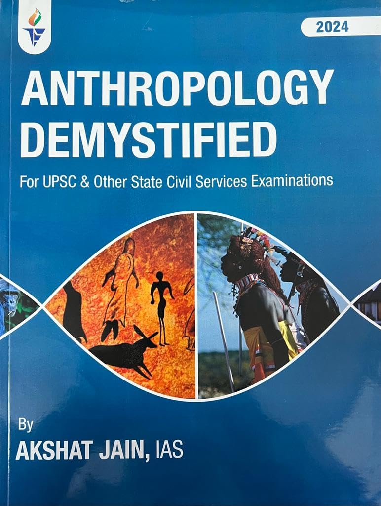 Anthropology Demystified - Akshat Jain