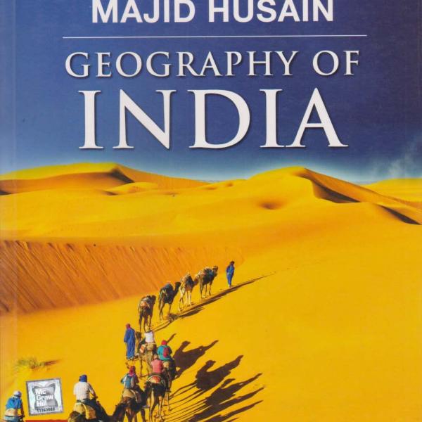 Geography of India for UPSC | 10th Edition | Majid Husain